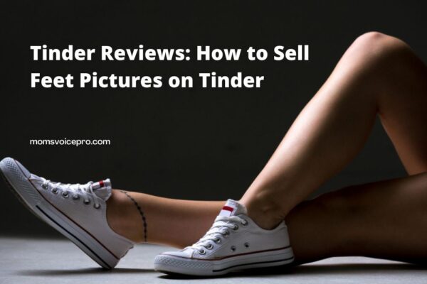 Sell Feet Pics On Tinder