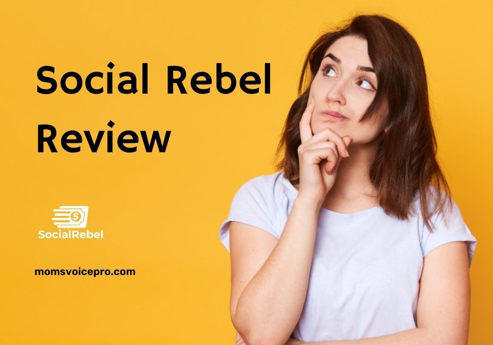 Social Rebel Reviews: Is Social Rebel Legit or A Scam?
