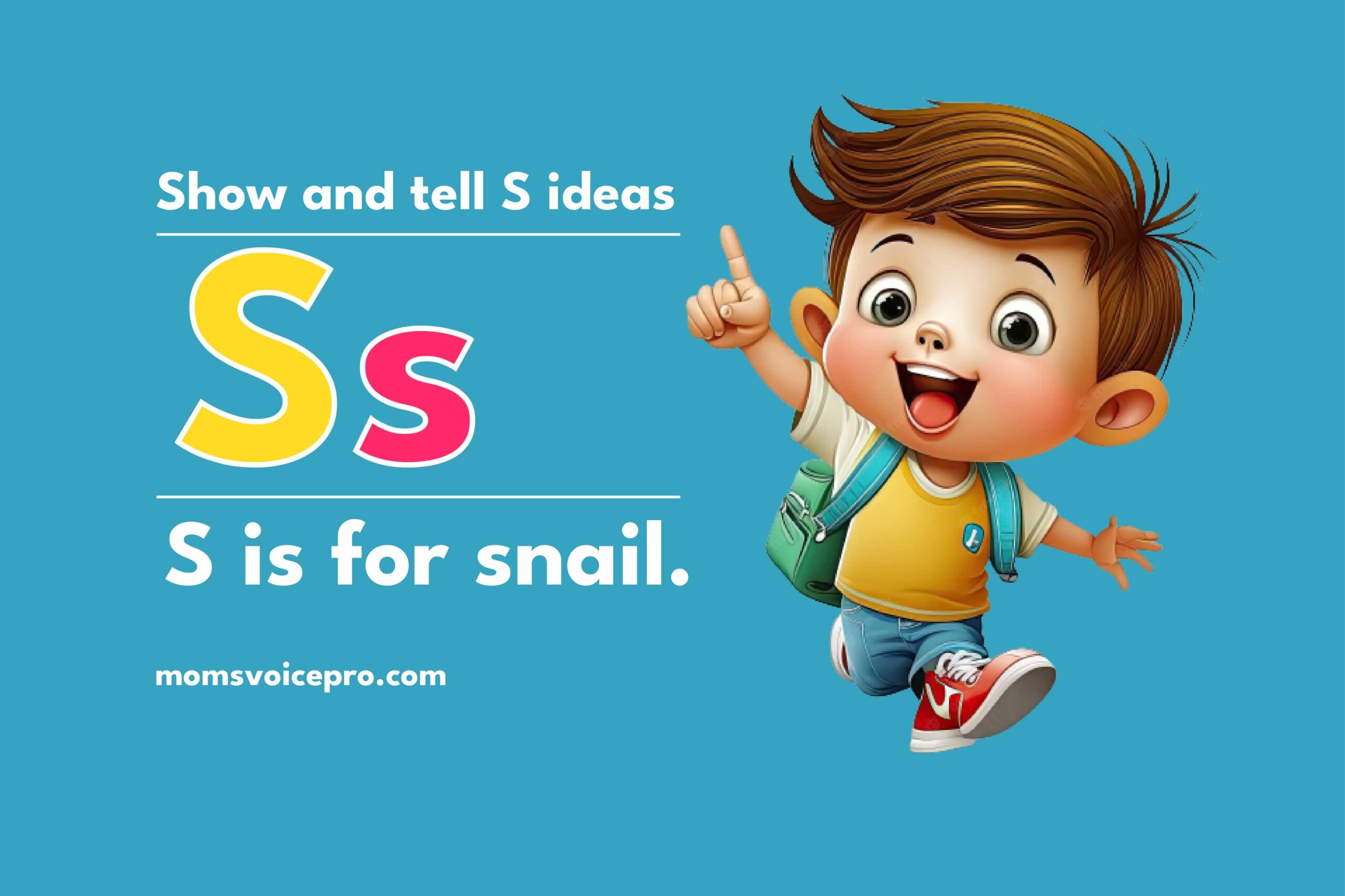Show and Tell Letter S Ideas for Preschool Kids