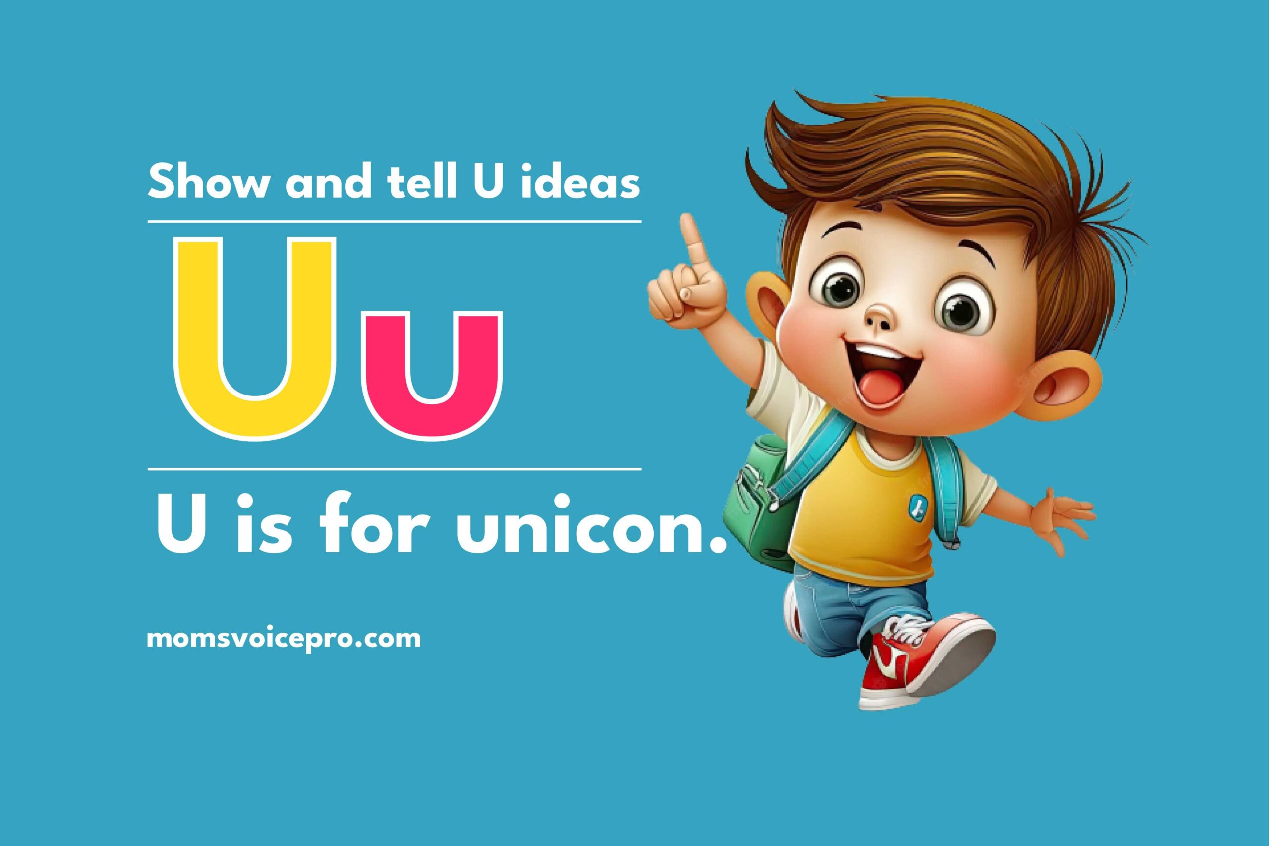 Show and Tell Letter U Ideas for Preschool Kids
